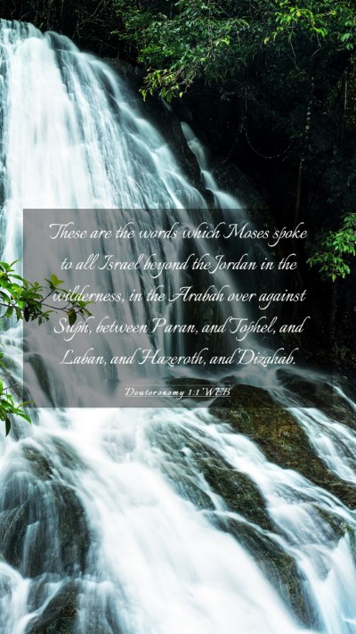 Picture 03 - Deuteronomy 1:1 WEB Mobile Phone Wallpaper - These are the words which Moses spoke to all - Mobile Bible Verse Wallpaper