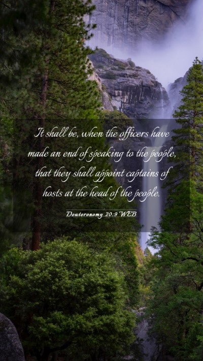 Picture 03 - Deuteronomy 20:9 WEB Mobile Phone Wallpaper - It shall be, when the officers have made an end - Mobile Bible Verse Wallpaper