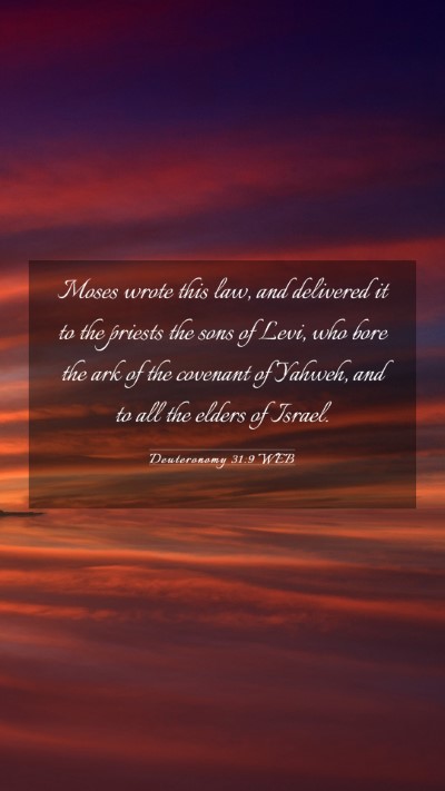 Picture 03 - Deuteronomy 31:9 WEB Mobile Phone Wallpaper - Moses wrote this law, and delivered it to the - Mobile Bible Verse Wallpaper