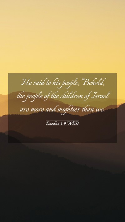 Picture 03 - Exodus 1:9 WEB Mobile Phone Wallpaper - He said to his people, 