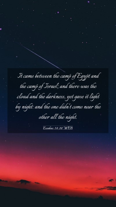 Picture 03 - Exodus 14:20 WEB Mobile Phone Wallpaper - It came between the camp of Egypt and the camp of - Mobile Bible Verse Wallpaper