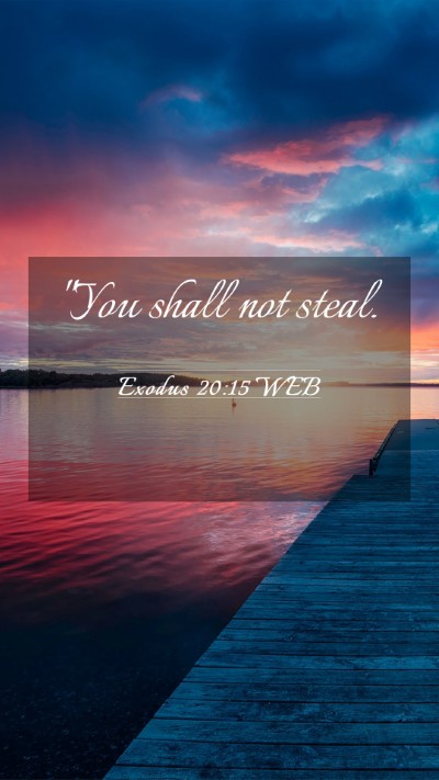 Picture 03 - Exodus 20:15 WEB Mobile Phone Wallpaper - 