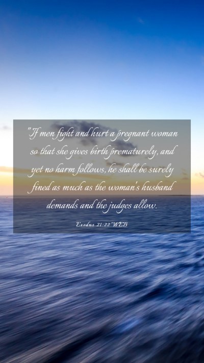Picture 03 - Exodus 21:22 WEB Mobile Phone Wallpaper - 