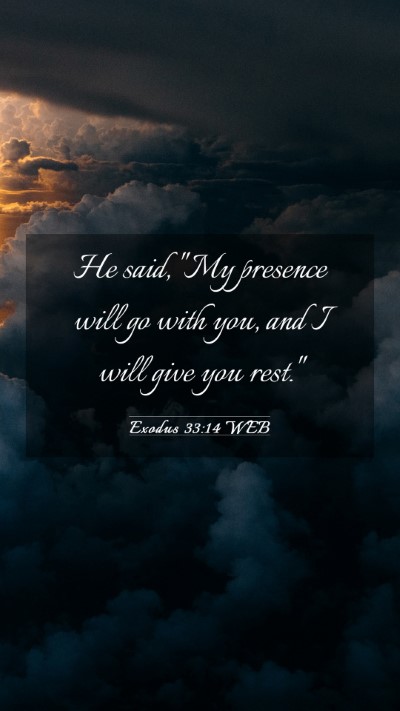 Picture 03 - Exodus 33:14 WEB Mobile Phone Wallpaper - He said, 