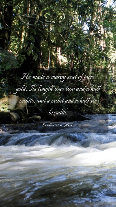 Picture 03 - Exodus 37:6 WEB Mobile Phone Wallpaper - He made a mercy seat of pure gold. Its length was - Mobile Bible Verse Wallpaper