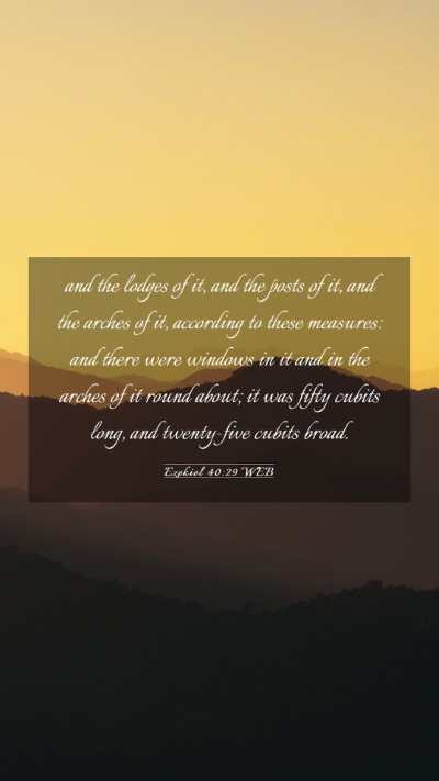 Picture 03 - Ezekiel 40:29 WEB Mobile Phone Wallpaper - and the lodges of it, and the posts of it, and - Mobile Bible Verse Wallpaper