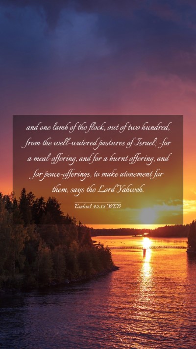 Picture 03 - Ezekiel 45:15 WEB Mobile Phone Wallpaper - and one lamb of the flock, out of two hundred, - Mobile Bible Verse Wallpaper