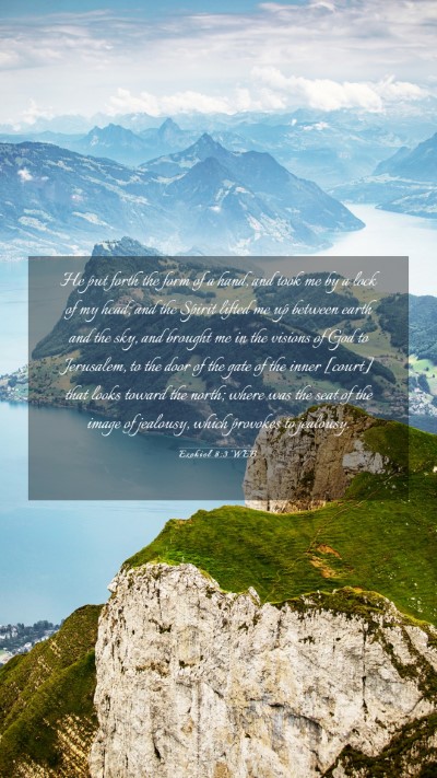 Picture 03 - Ezekiel 8:3 WEB Mobile Phone Wallpaper - He put forth the form of a hand, and took me by a - Mobile Bible Verse Wallpaper