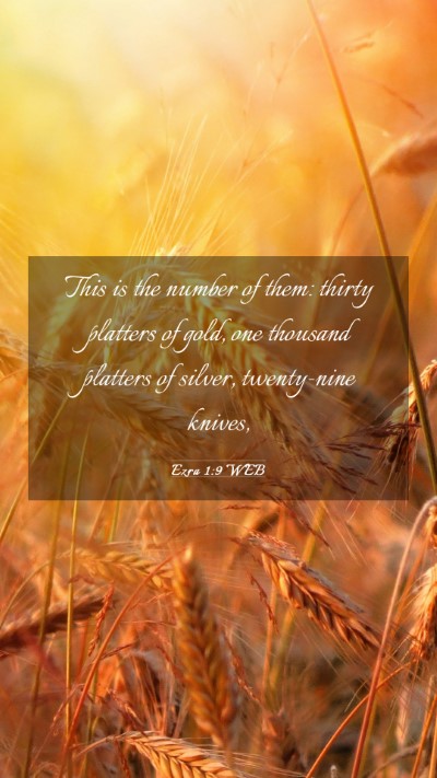 Picture 03 - Ezra 1:9 WEB Mobile Phone Wallpaper - This is the number of them: thirty platters of - Mobile Bible Verse Wallpaper