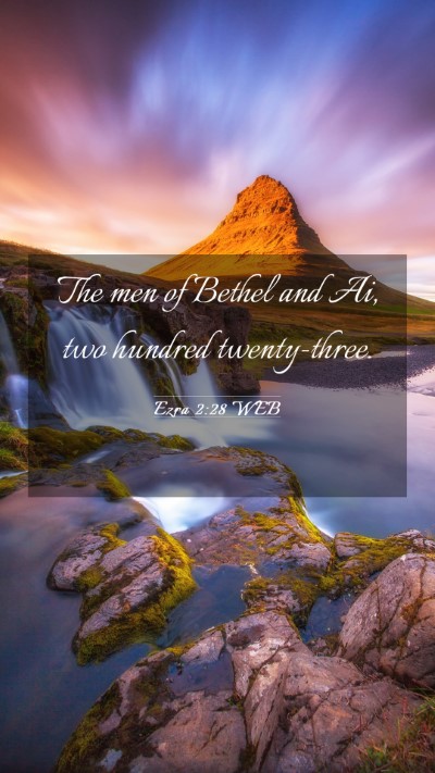 Picture 03 - Ezra 2:28 WEB Mobile Phone Wallpaper - The men of Bethel and Ai, two hundred - Mobile Bible Verse Wallpaper