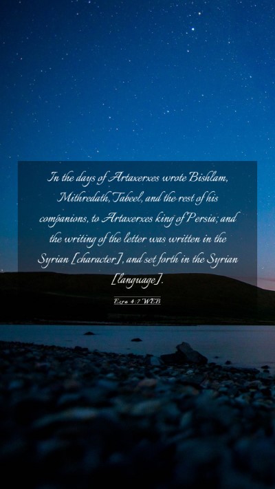 Picture 03 - Ezra 4:7 WEB Mobile Phone Wallpaper - In the days of Artaxerxes wrote Bishlam, - Mobile Bible Verse Wallpaper