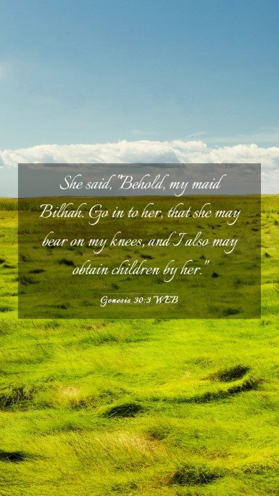 Picture 03 - Genesis 30:3 WEB Mobile Phone Wallpaper - She said, 