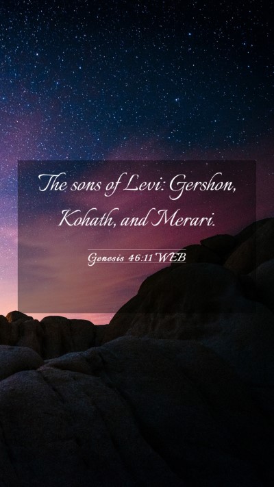 Picture 03 - Genesis 46:11 WEB Mobile Phone Wallpaper - The sons of Levi: Gershon, Kohath, and - Mobile Bible Verse Wallpaper