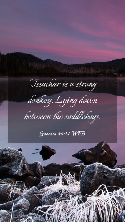 Picture 03 - Genesis 49:14 WEB Mobile Phone Wallpaper - 
