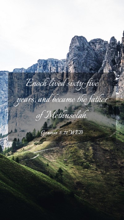 Picture 03 - Genesis 5:21 WEB Mobile Phone Wallpaper - Enoch lived sixty-five years, and became the - Mobile Bible Verse Wallpaper