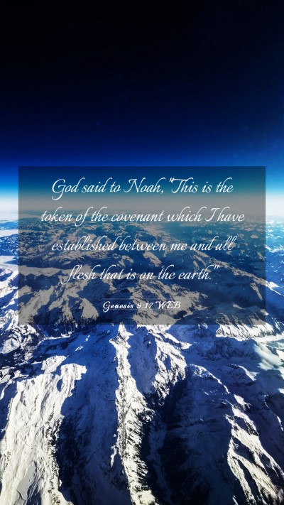 Picture 03 - Genesis 9:17 WEB Mobile Phone Wallpaper - God said to Noah, 