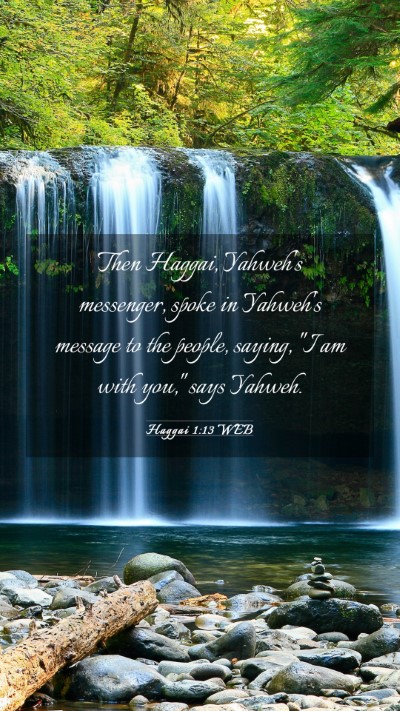 Picture 03 - Haggai 1:13 WEB Mobile Phone Wallpaper - Then Haggai, Yahweh's messenger, spoke in - Mobile Bible Verse Wallpaper
