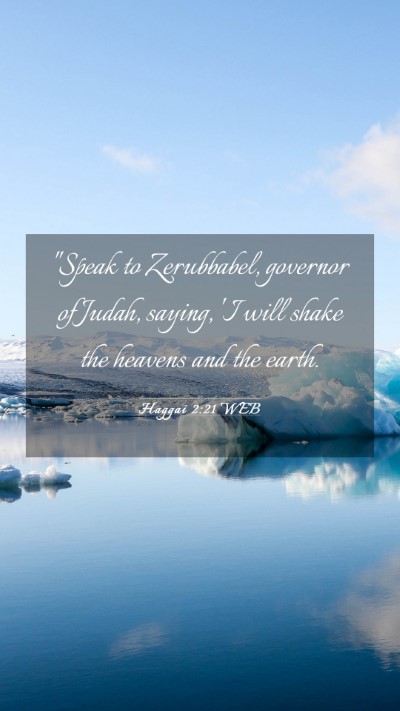 Picture 03 - Haggai 2:21 WEB Mobile Phone Wallpaper - 