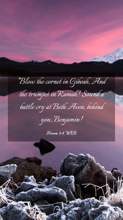 Picture 03 - Hosea 5:8 WEB Mobile Phone Wallpaper - 