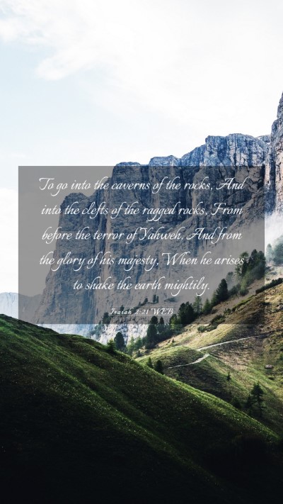 Picture 03 - Isaiah 2:21 WEB Mobile Phone Wallpaper - To go into the caverns of the rocks, And into the - Mobile Bible Verse Wallpaper