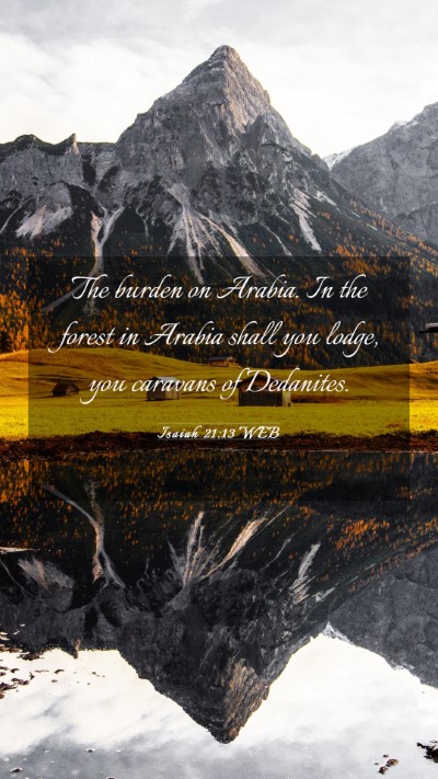 Picture 03 - Isaiah 21:13 WEB Mobile Phone Wallpaper - The burden on Arabia. In the forest in Arabia - Mobile Bible Verse Wallpaper