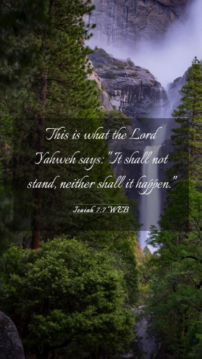 Picture 03 - Isaiah 7:7 WEB Mobile Phone Wallpaper - This is what the Lord Yahweh says: 