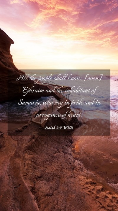 Picture 03 - Isaiah 9:9 WEB Mobile Phone Wallpaper - All the people shall know, [even] Ephraim and the - Mobile Bible Verse Wallpaper