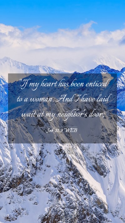Picture 03 - Job 31:9 WEB Mobile Phone Wallpaper - 