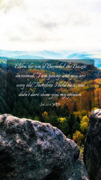 Picture 03 - Job 32:6 WEB Mobile Phone Wallpaper - Elihu the son of Barachel the Buzite answered, 