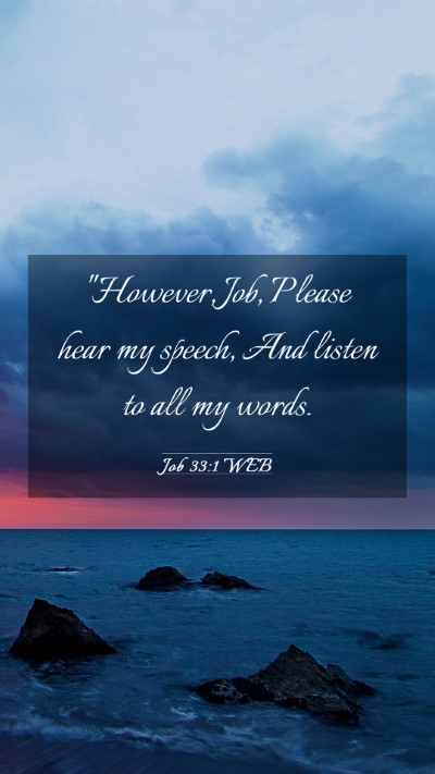 Picture 03 - Job 33:1 WEB Mobile Phone Wallpaper - 