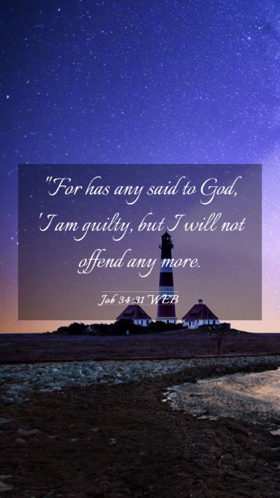Picture 03 - Job 34:31 WEB Mobile Phone Wallpaper - 