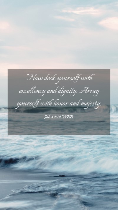Picture 03 - Job 40:10 WEB Mobile Phone Wallpaper - 