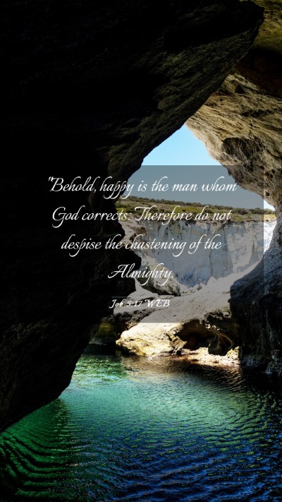 Picture 03 - Job 5:17 WEB Mobile Phone Wallpaper - 
