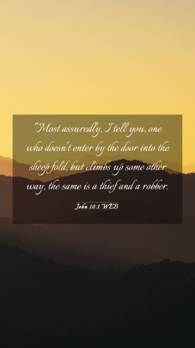 Picture 03 - John 10:1 WEB Mobile Phone Wallpaper - 
