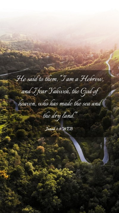 Picture 03 - Jonah 1:9 WEB Mobile Phone Wallpaper - He said to them, 