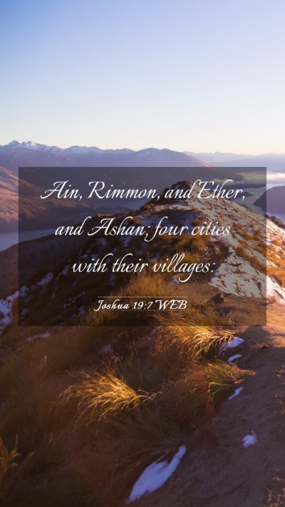 Picture 03 - Joshua 19:7 WEB Mobile Phone Wallpaper - Ain, Rimmon, and Ether, and Ashan; four cities - Mobile Bible Verse Wallpaper