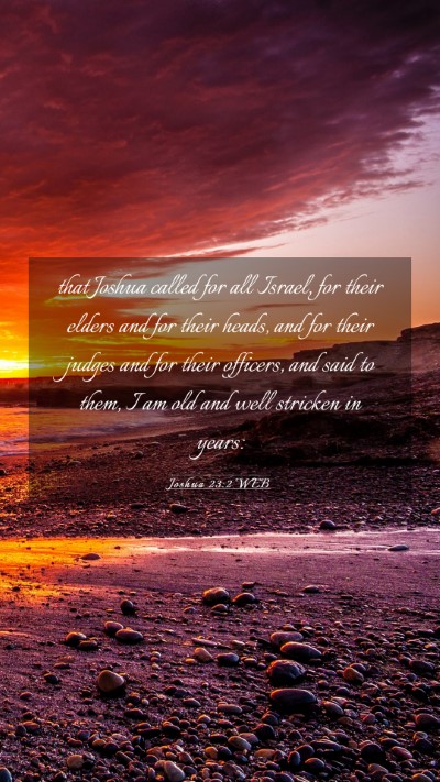 Picture 03 - Joshua 23:2 WEB Mobile Phone Wallpaper - that Joshua called for all Israel, for their - Mobile Bible Verse Wallpaper