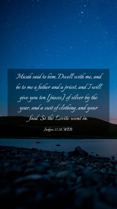 Picture 03 - Judges 17:10 WEB Mobile Phone Wallpaper - Micah said to him, Dwell with me, and be to me a - Mobile Bible Verse Wallpaper