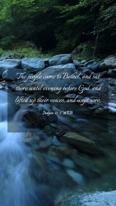 Picture 03 - Judges 21:2 WEB Mobile Phone Wallpaper - The people came to Bethel, and sat there until - Mobile Bible Verse Wallpaper