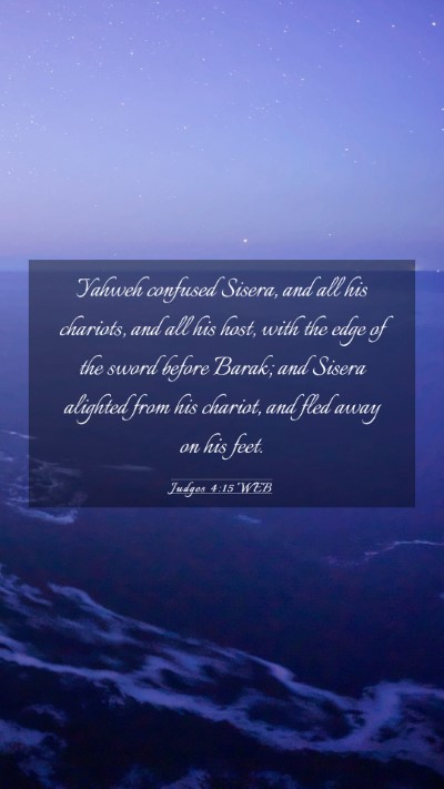 Picture 03 - Judges 4:15 WEB Mobile Phone Wallpaper - Yahweh confused Sisera, and all his chariots, and - Mobile Bible Verse Wallpaper