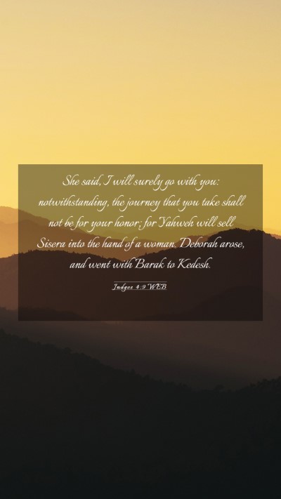 Picture 03 - Judges 4:9 WEB Mobile Phone Wallpaper - She said, I will surely go with you: - Mobile Bible Verse Wallpaper
