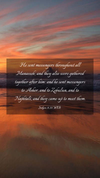 Picture 03 - Judges 6:35 WEB Mobile Phone Wallpaper - He sent messengers throughout all Manasseh; and - Mobile Bible Verse Wallpaper