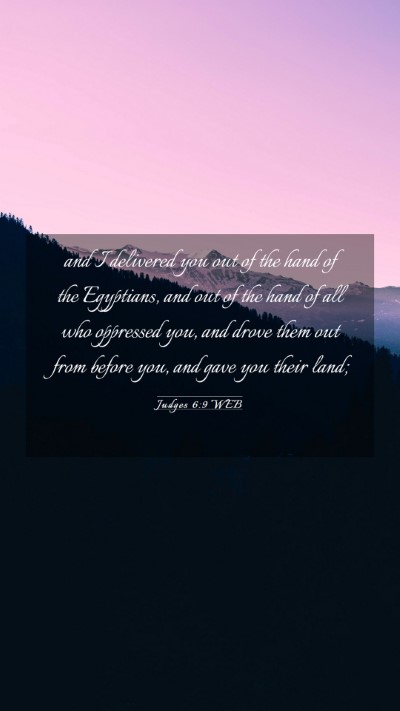 Picture 03 - Judges 6:9 WEB Mobile Phone Wallpaper - and I delivered you out of the hand of the - Mobile Bible Verse Wallpaper