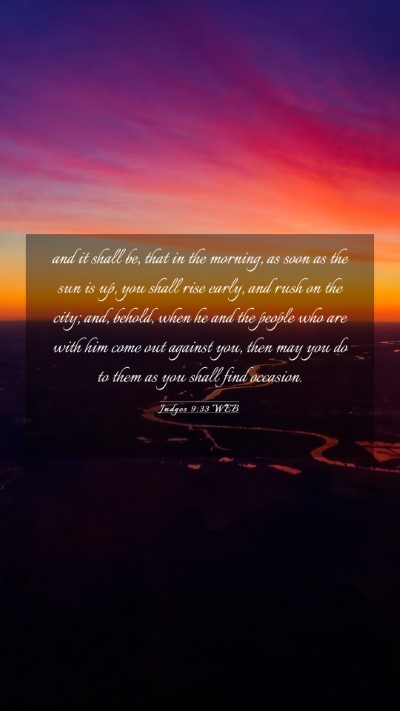 Picture 03 - Judges 9:33 WEB Mobile Phone Wallpaper - and it shall be, that in the morning, as soon as - Mobile Bible Verse Wallpaper