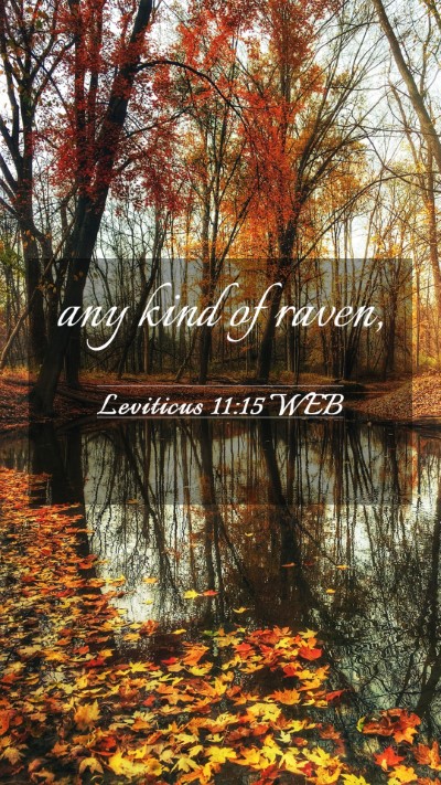 Picture 03 - Leviticus 11:15 WEB Mobile Phone Wallpaper - any kind of - Mobile Bible Verse Wallpaper