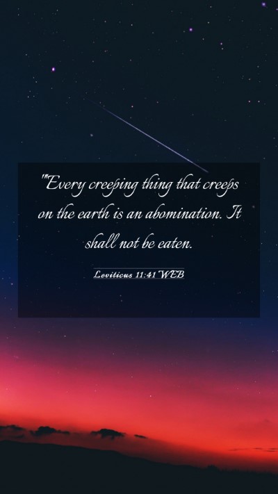 Picture 03 - Leviticus 11:41 WEB Mobile Phone Wallpaper - 