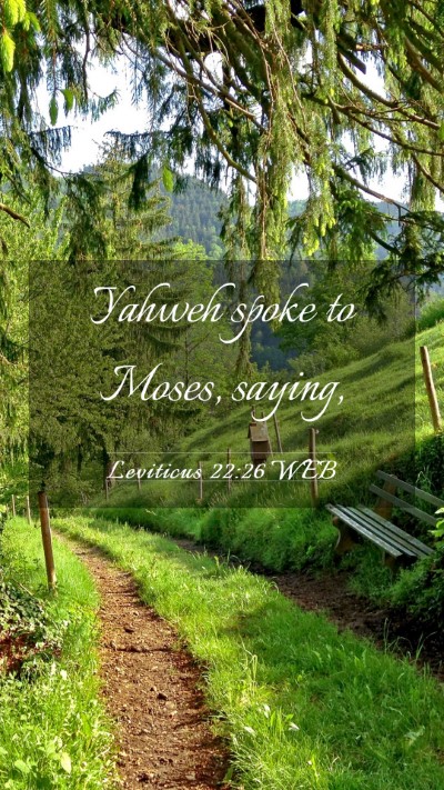 Picture 03 - Leviticus 22:26 WEB Mobile Phone Wallpaper - Yahweh spoke to Moses, - Mobile Bible Verse Wallpaper