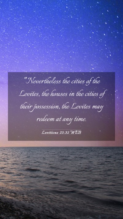 Picture 03 - Leviticus 25:32 WEB Mobile Phone Wallpaper - 