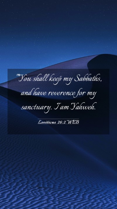 Picture 03 - Leviticus 26:2 WEB Mobile Phone Wallpaper - 