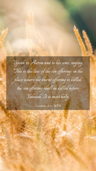 Picture 03 - Leviticus 6:25 WEB Mobile Phone Wallpaper - 